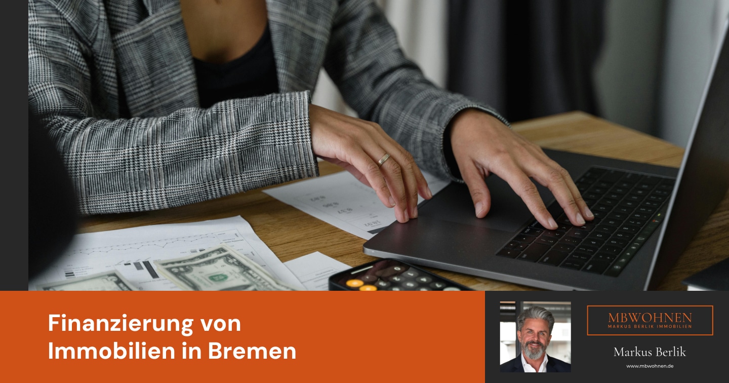 Finanzierung von Immobilien in Bremen