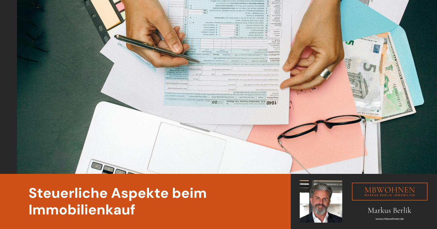 Steuerliche Aspekte beim Immobilienkauf in Bremen